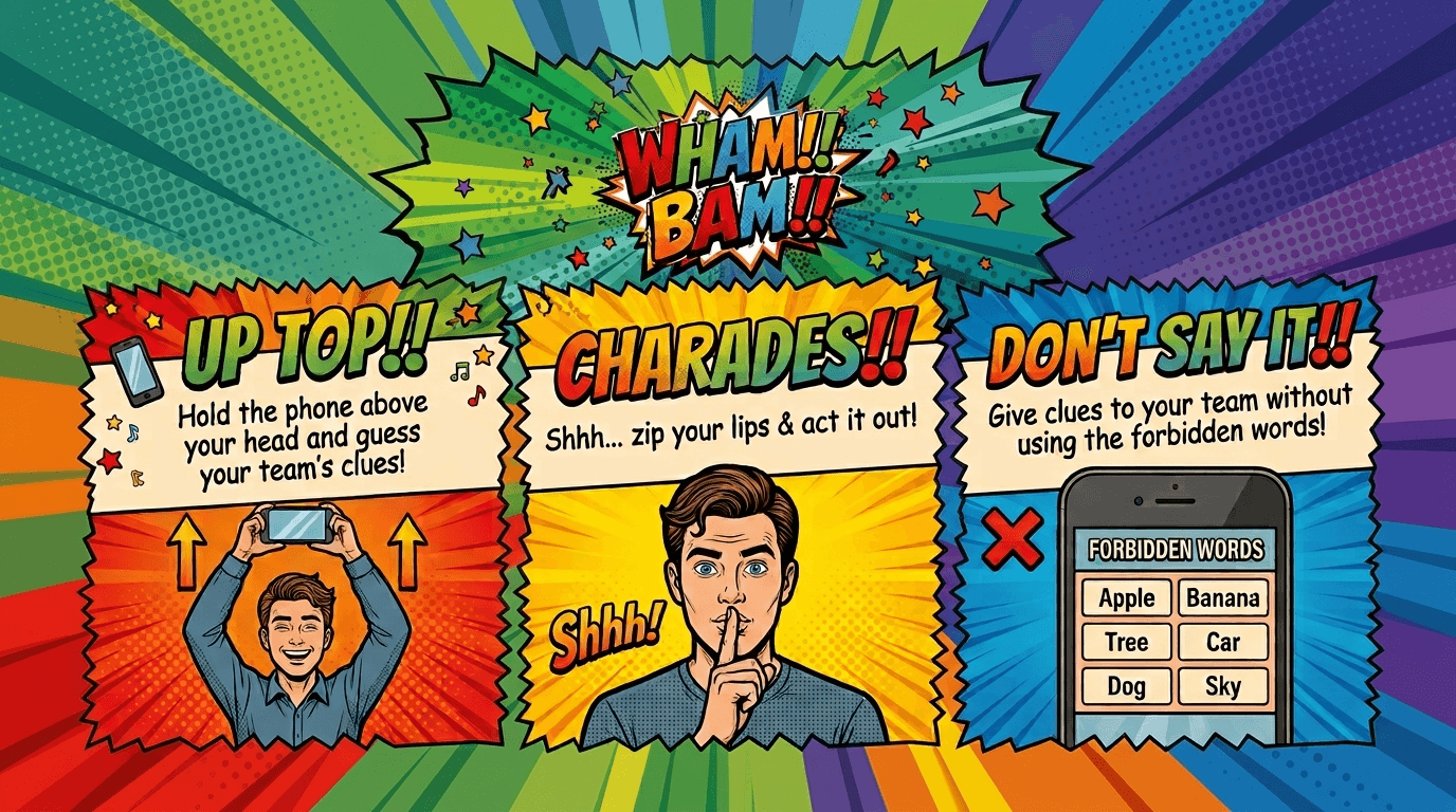 Pick your game — Up Top, Charades, Don't Say It